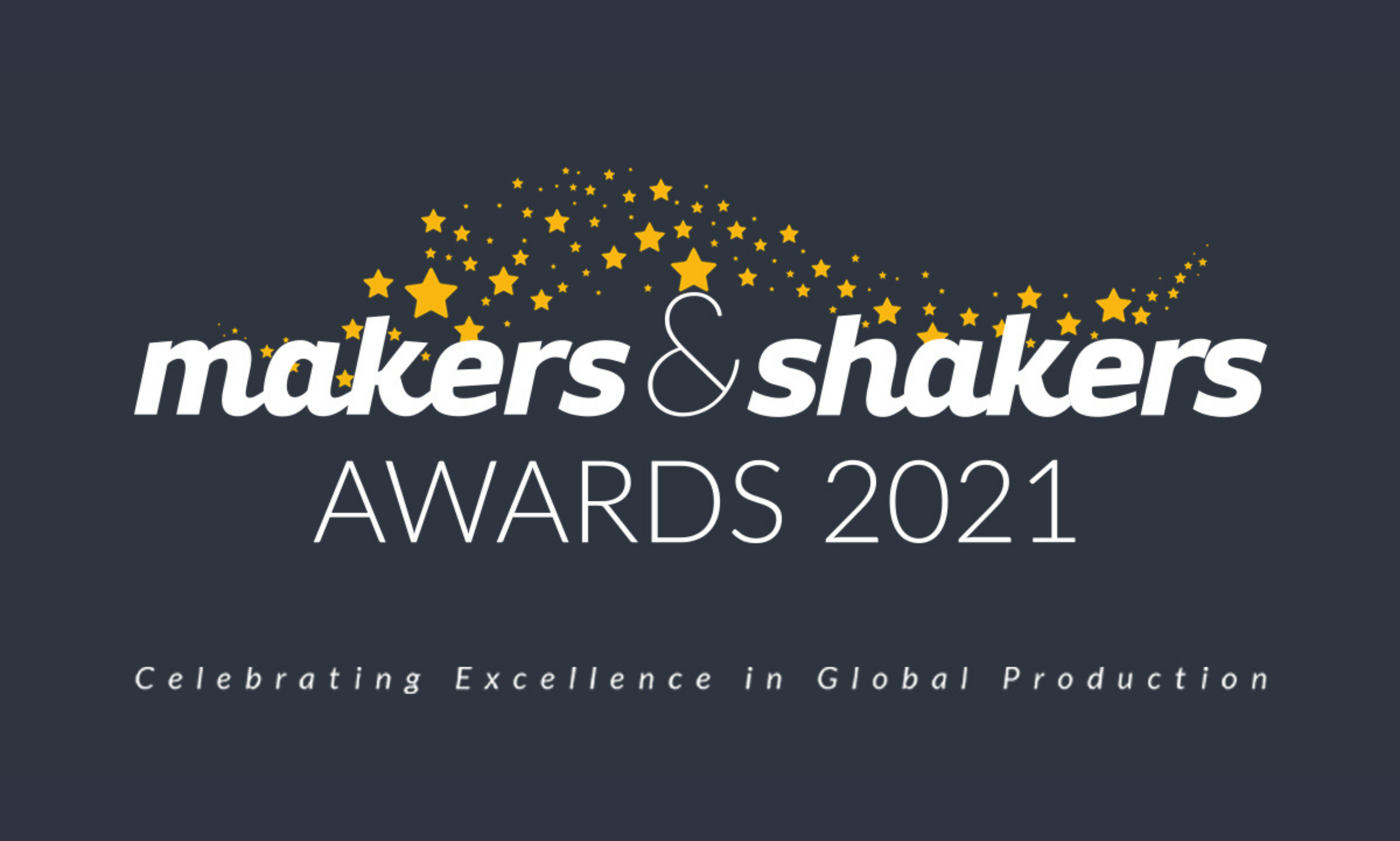 Makers & Shakers Awards for Creative Screen Professionals and Facilities